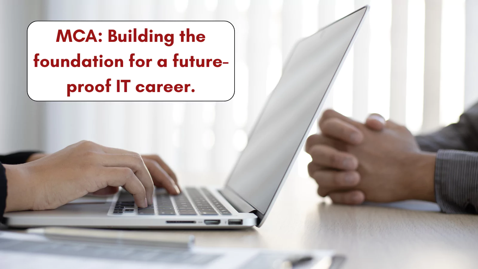 MCA provides a strong foundation for an IT career