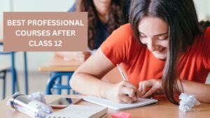 Professional Courses after Class 12