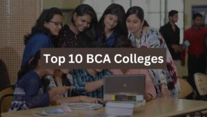 Top 10 BCA Colleges in Uttar Pradesh