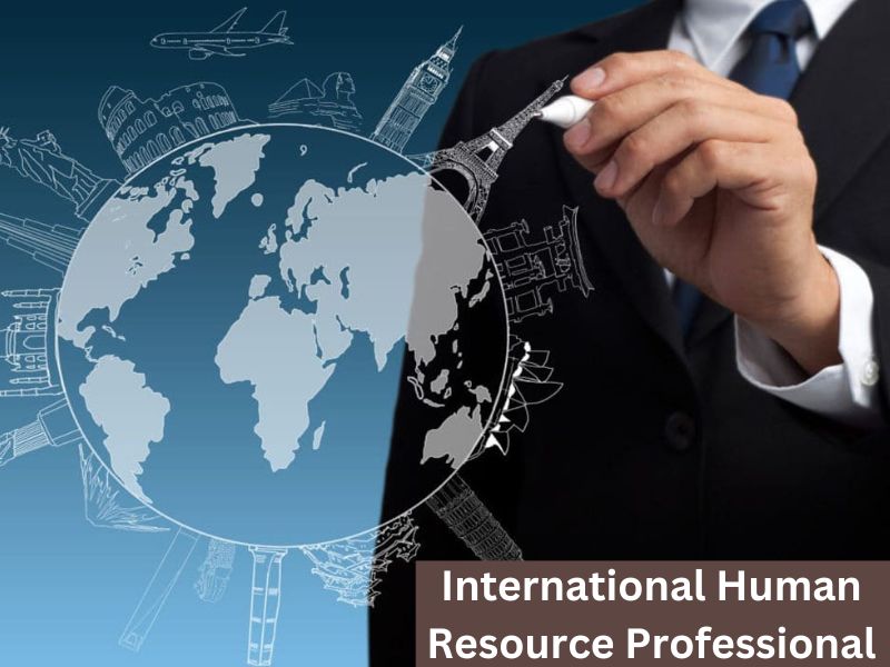 International Human Resource Professional

