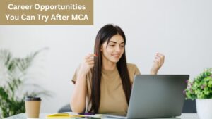 Master of Computer Applications (MCA) Students