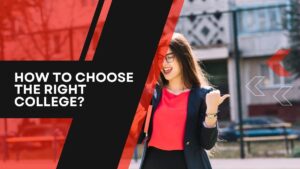 How to choose the right college?
