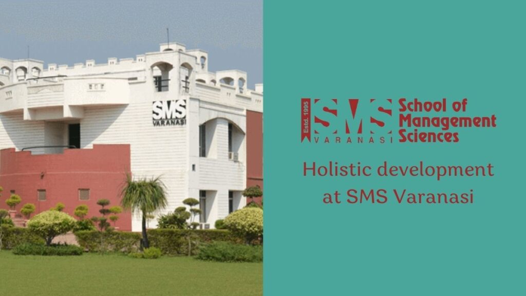 Holistic development at SMS Varanasi