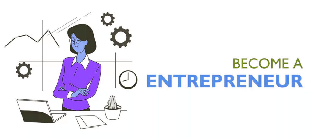 Become an entrepreneur