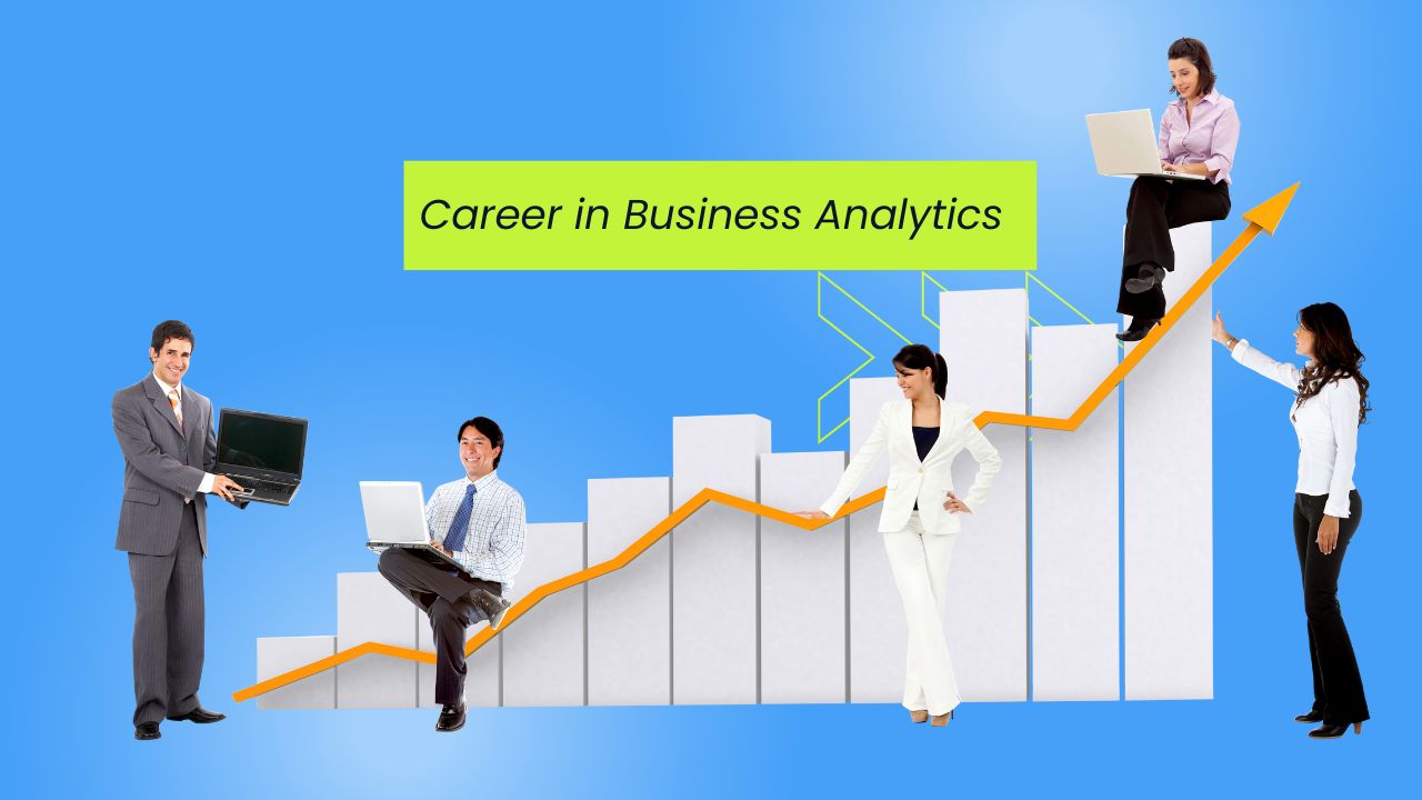 Career in Business Analytics