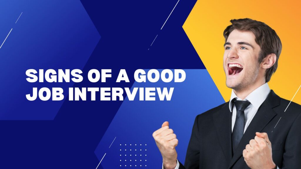 Signs of a good job interview