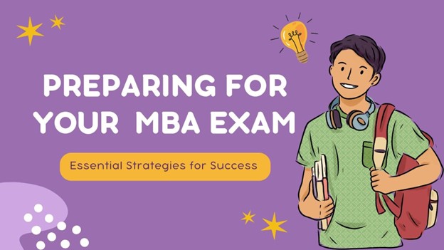 MBA Entrance Exam Preparation Tips
