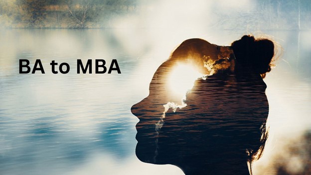 MBA is a natural progression to the BA program