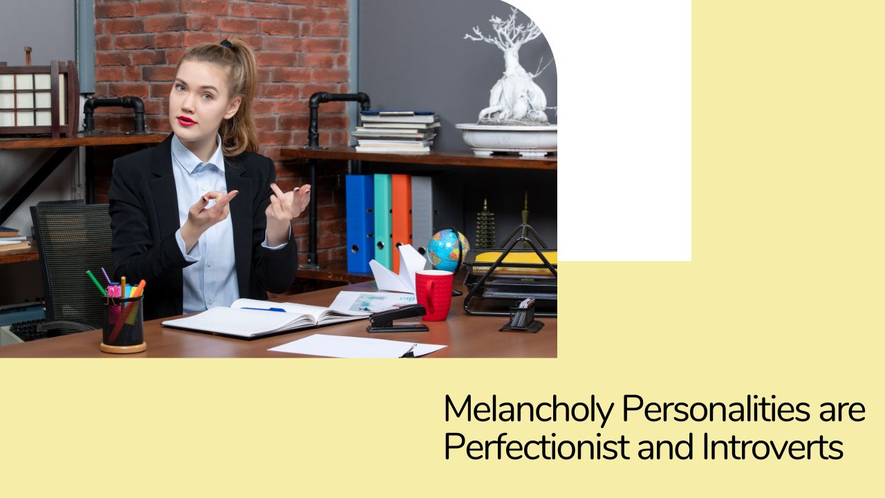 College Students' Guide To The Melancholy Personality Type