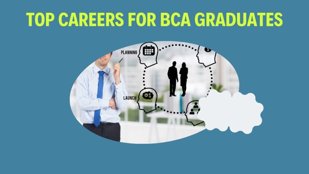 Top Careers for BCA Graduates