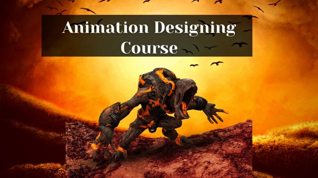 Animation Designing Course