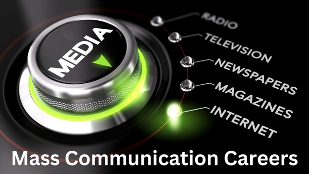 Career options for Mass Communication graduates