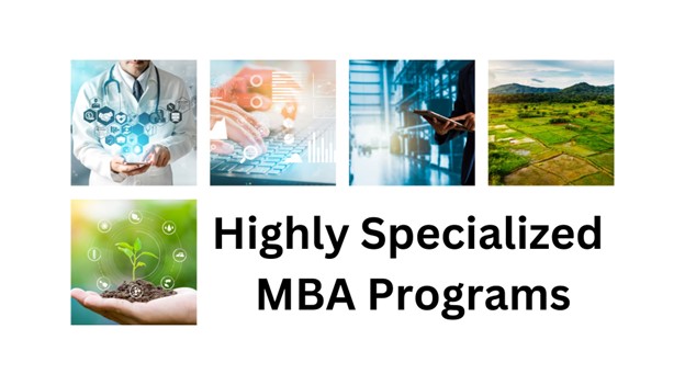 Highly Specialized MBA Programs