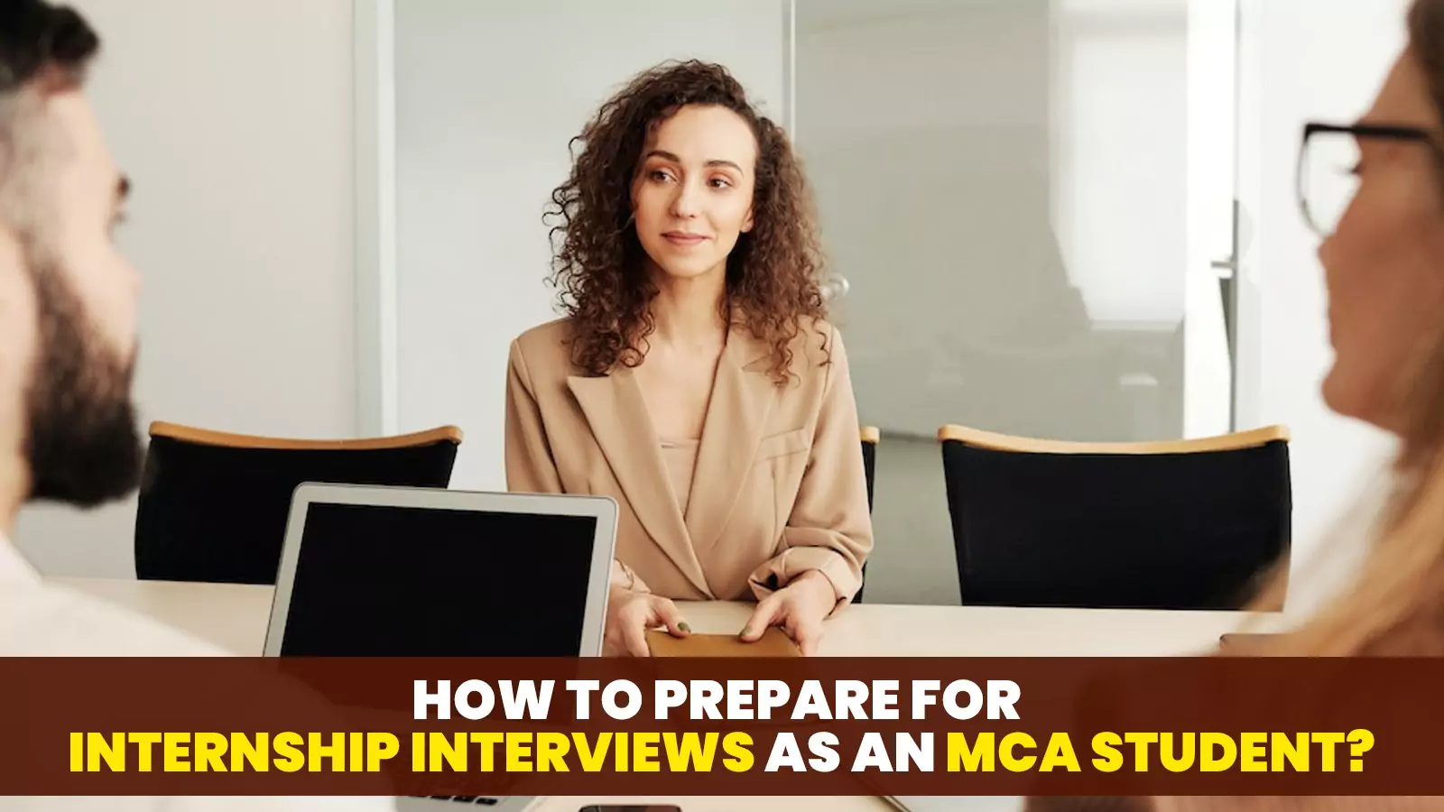 How to Prepare for Internship Interviews as an MCA Student?