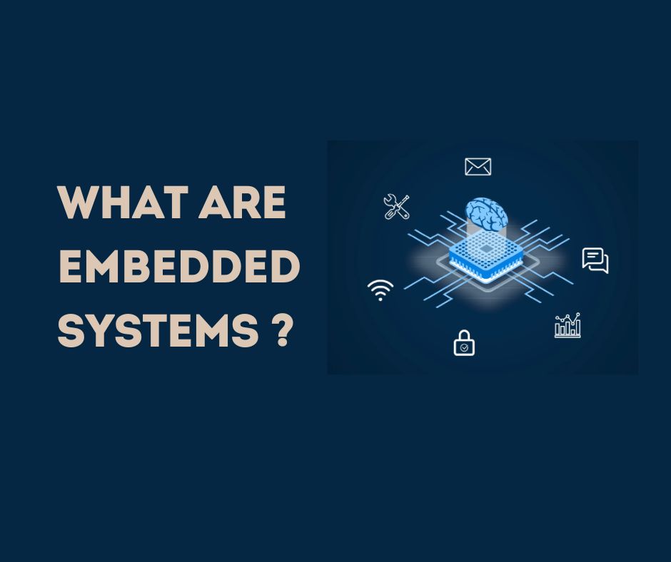 What are Embedded Systems?