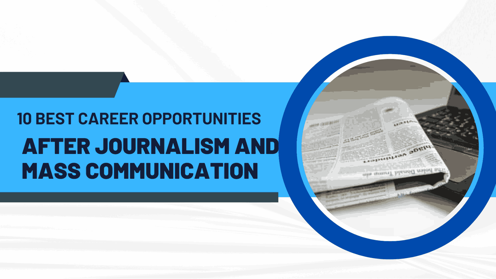 10 Exciting Non Journalism Careers For Mass Comm Grads