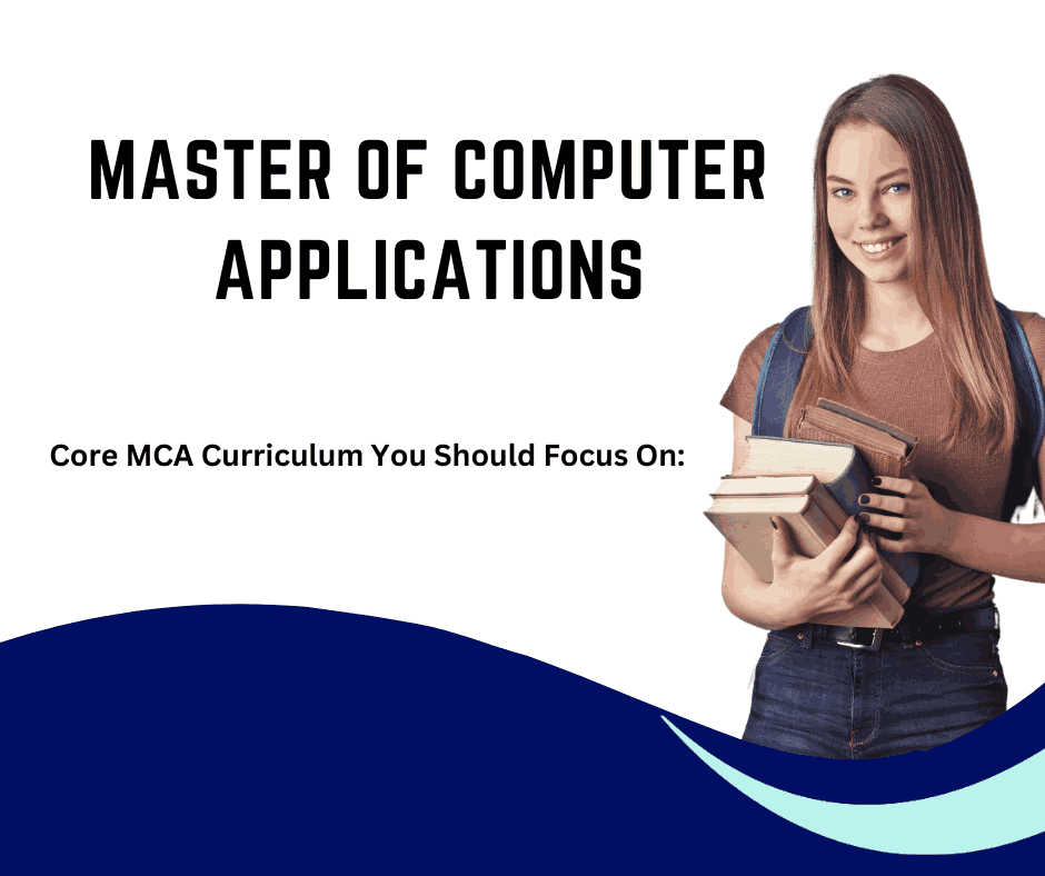 Core MCA curriculum you should focus on