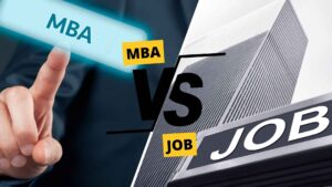 MBA vs Job: What’s the Best Next Step After BBA?