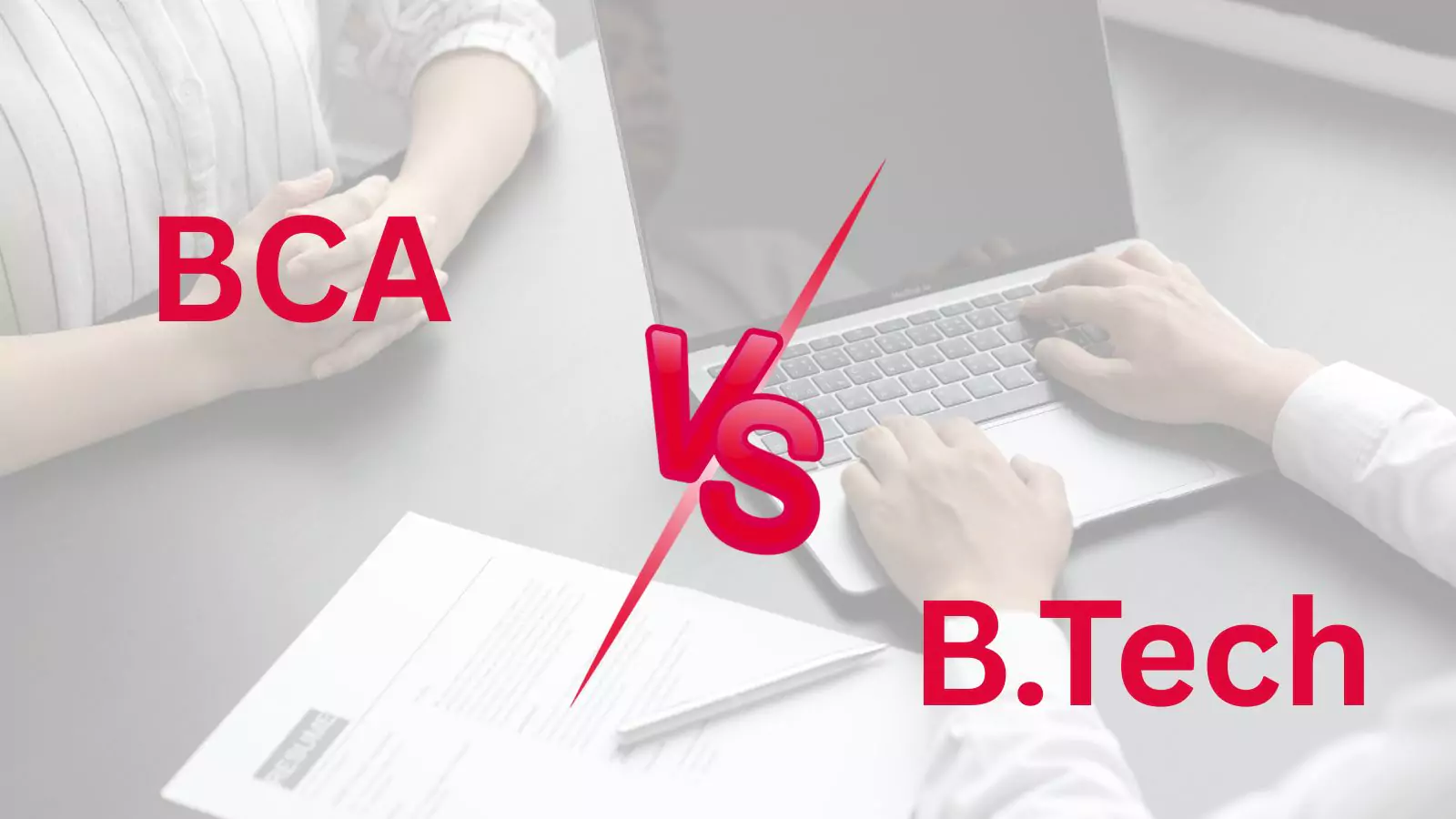 BCA Vs B.Tech: Who Gets Better IT Jobs?
